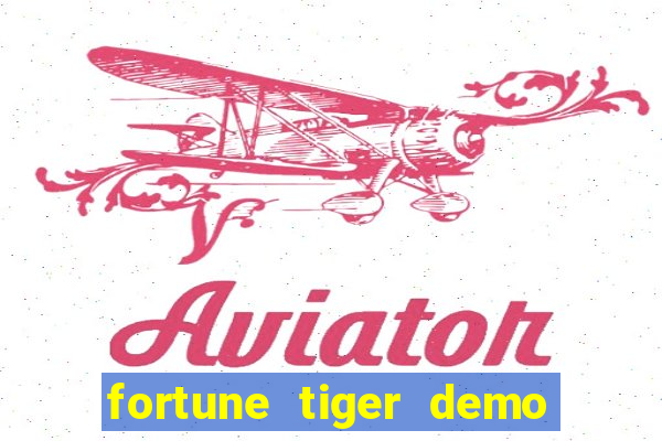 fortune tiger demo pg soft